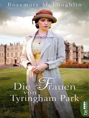 cover image of Die Frauen von Tyringham Park